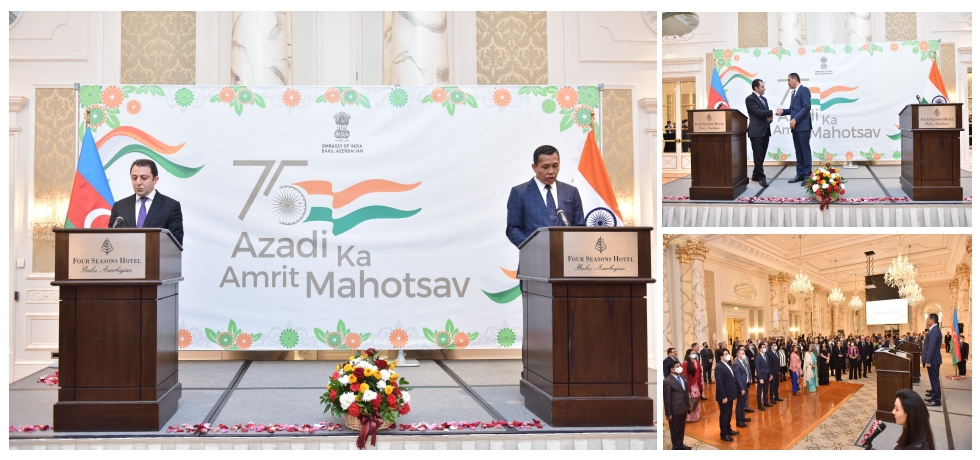 To mark the 73rd Republic Day of India, Ambassador hoted National Day reception at Four season Hotel, Baku on 26.01.2022.  Dy. Foreign Ministry H.E. Mr. Elnur Mammadov, graced the occasion as Cheif Guest.